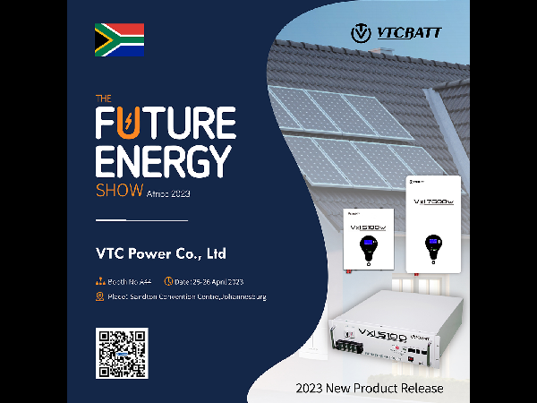 VTCBATT Power Attended the Future Energy Show Africa 2023